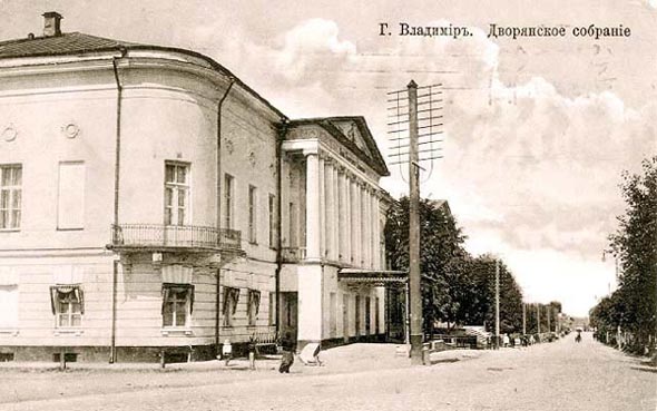 здание Дворянского собрания фото 1826 года во Владимире фото vgv