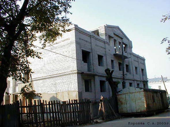 строительство дома 15 по ул. Никитская в 2003-2005 гг. во Владимире фото vgv